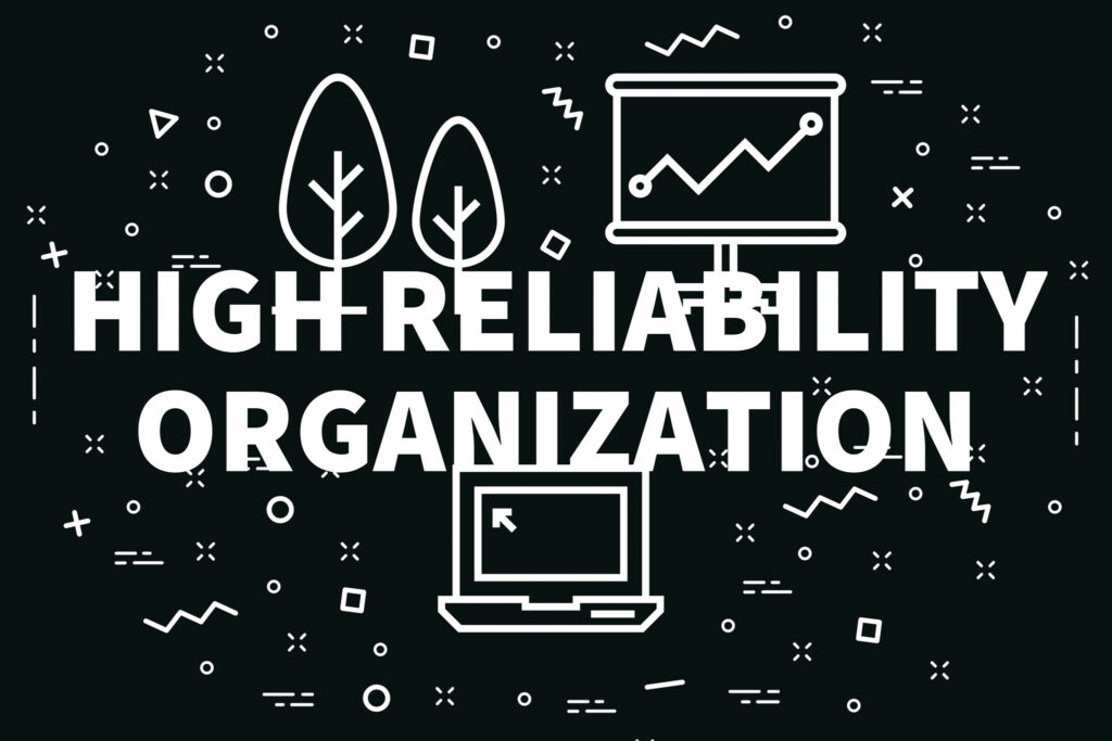 Conceptual business illustration with the words high reliability